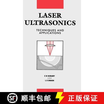 【3-4周达】Laser Ultrasonics Techniques and Applications: Techniques and Applications [9780750300506]