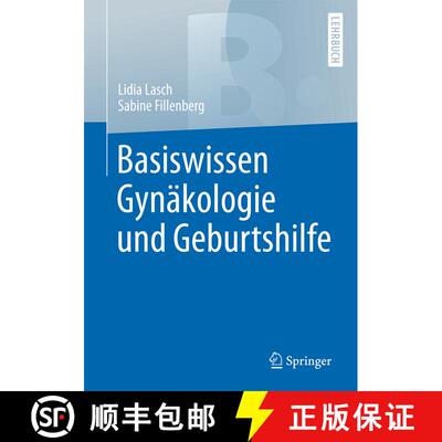【3-4周达】Basiswissen Gynaekologie und Geburtshilfe (1. Aufl. 2017) (1. Aufl. 2017) [9783662528082]