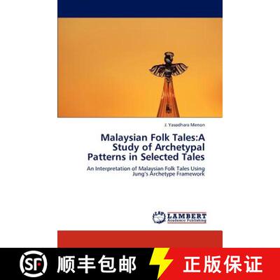 预订 Malaysian Folk Tales: A Study of Archetypal Patterns in Selected Tales [9783847314059]