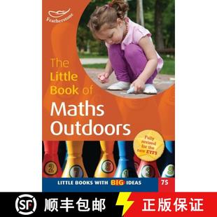 【3-4周达】The Little Book of Maths Outdoors: Little Books with Big Ideas (75) [9781472902559]