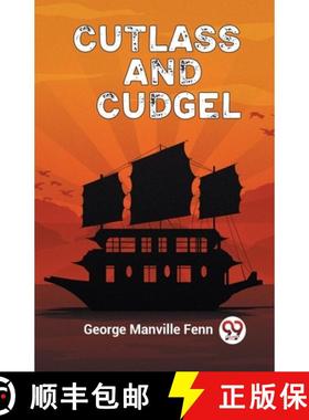 【3-4周达】Cutlass and Cudgel (Edition2023) [9789360463700]