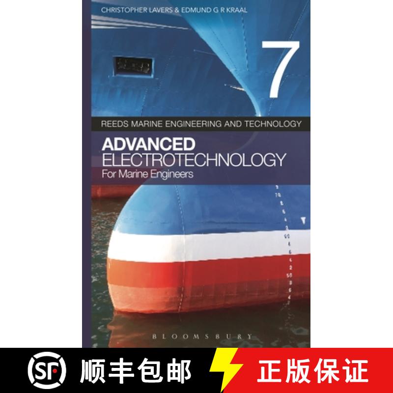 【3-4周达】Reeds Vol 7: Advanced Electrotechnology for Marine Engineers [9781399415378]