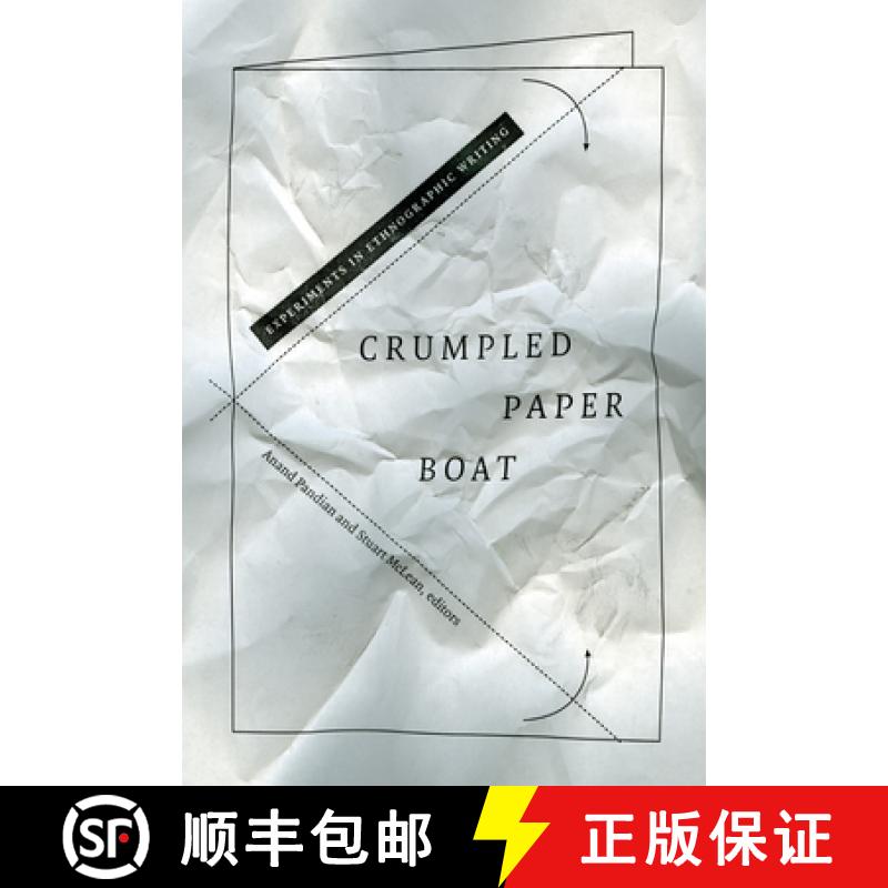 【3-4周达】Crumpled Paper Boat: Experiments in Ethnographic Writing [9780822363293]