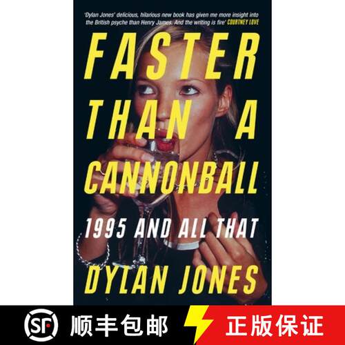 【3-4周达】Faster Than A Cannonball : 1995 and All That [9781474624596]