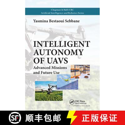 【3-4周达】Intelligent Autonomy of Uavs: Advanced Missions and Future Use [9780367571962]