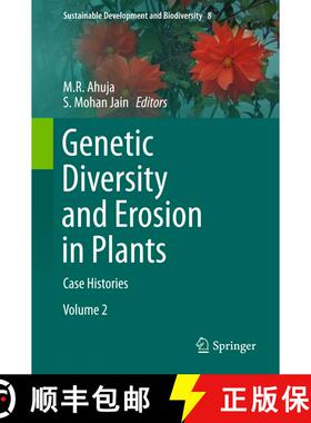【3-4周达】Genetic Diversity and Erosion in Plants : Case Histories [9783319259536]