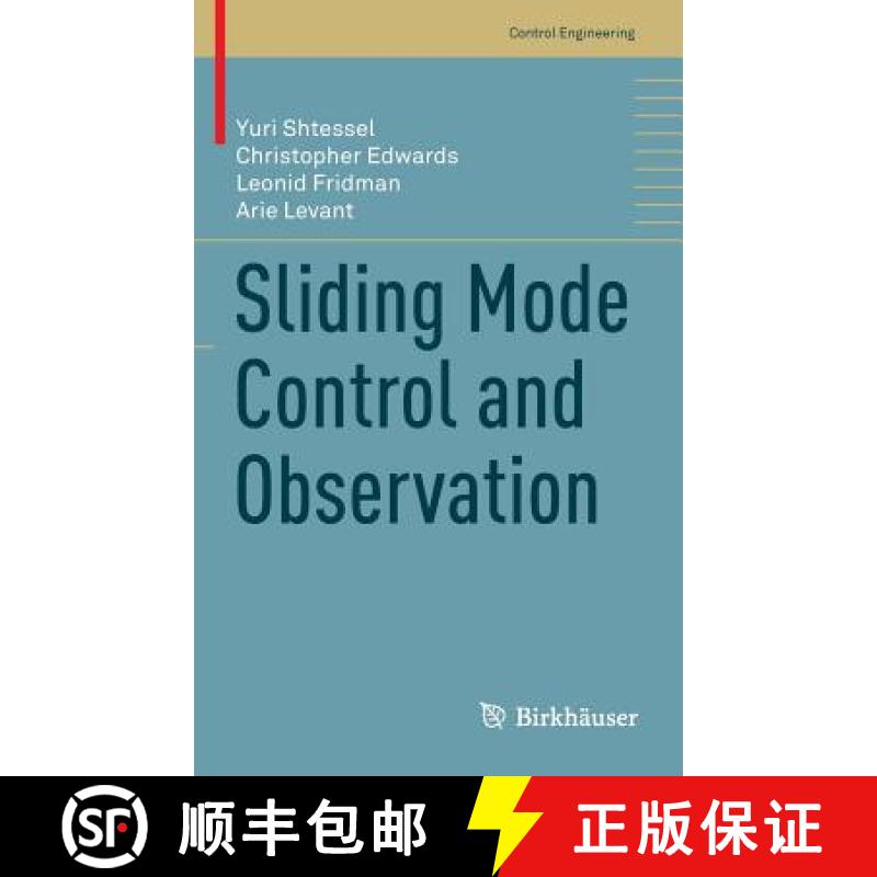 【3-4周达】Sliding Mode Control and Observation [9780817648923]