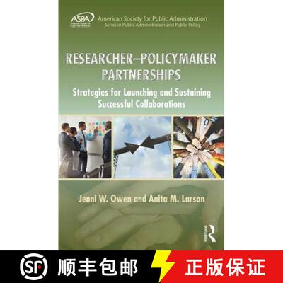 【3-4周达】精装 Researcher-Policymaker Partnerships: Strategies for Launching and Sustaining Successf... [9781498735216]