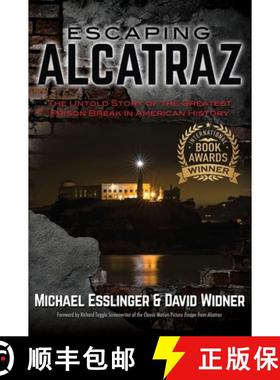 预订 Escaping Alcatraz: The Untold Story of the Greatest Prison Break in American History [9780970461490]