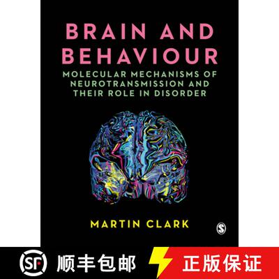 【3-4周达】精装 Brain and Behaviour: Molecular Mechanisms of Neurotransmission and their Role in Diso... [9781529762808]