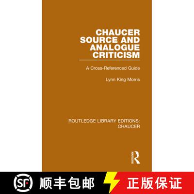 【3-4周达】Chaucer Source and Analogue Criticism: A Cross-Referenced Guide [9780367357382]