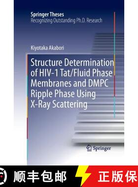 【3-4周达】Structure Determination of HIV-1 Tat/Fluid Phase Membranes and DMPC Ripple Phase Using X-R... [9783319370477]
