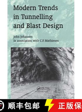 【3-4周达】Modern Trends in Tunnelling and Blast Design [9789058093110]