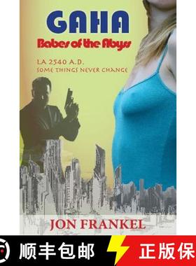【3-4周达】Gaha: Babes of the Abyss [9780692337233]
