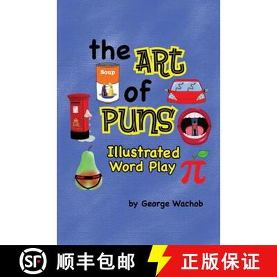 【3-4周达】The Art of Puns: Illustrated Word Play [9780692840573]