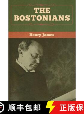 【3-4周达】The Bostonians (vol. I and vol. II) [9781618958679]