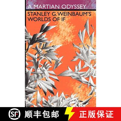 【3-4周达】A Martian Odyssey: Stanley G. Weinbaum's Worlds of If [9781434477187]