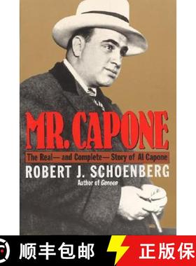 【3-4周达】Mr. Capone: The Real--And Complete--Story of Al Capone [9780688128388]