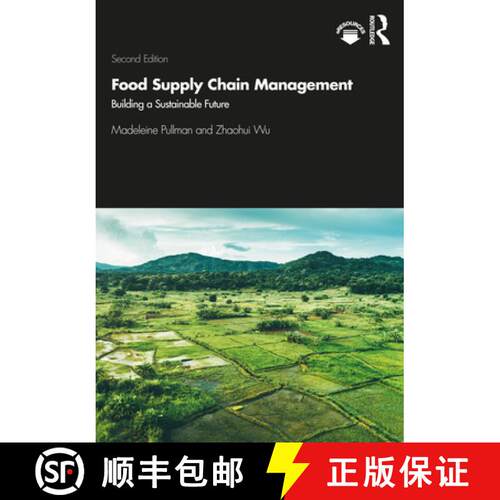 【3-4周达】Food Supply Chain Management: Building a Sustainable Future [9780367351205]