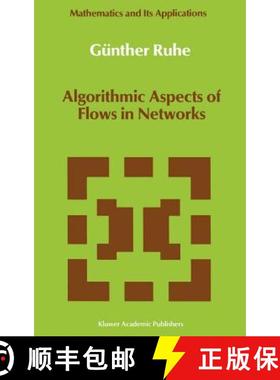 【3-4周达】Algorithmic Aspects of Flows in Networks [9780792311515]