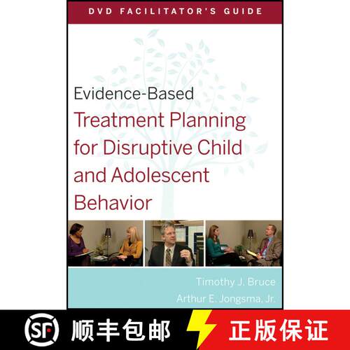 【3-4周达】Evidence-Based Treatment Planning For Disruptive Child And Adolescent Behavior Facilitator... [9780470568507]