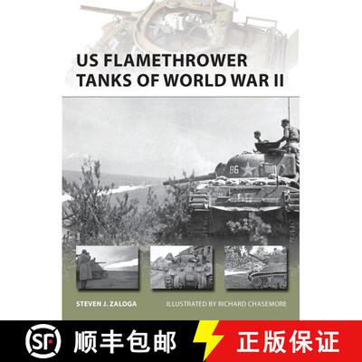 【3-4周达】US Flamethrower Tanks of World War II [9781780960265]