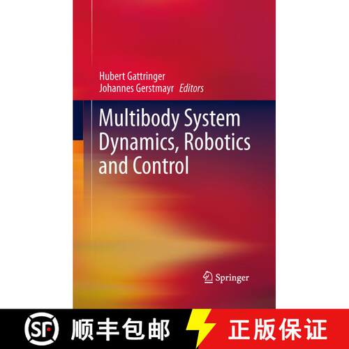 【3-4周达】Multibody System Dynamics, Robotics and Control [9783709117484]