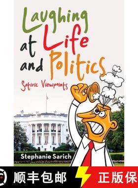 【3-4周达】Laughing at Life and Politics: Satiric Viewpoints [9781489734891]