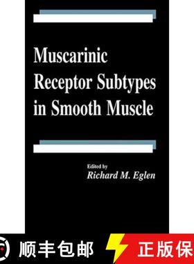 【3-4周达】Muscarinic Receptor Subtypes in Smooth Muscle [9780849385490]