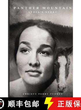 预订 Panther Mountain: Lydia's Story [9780996898430]