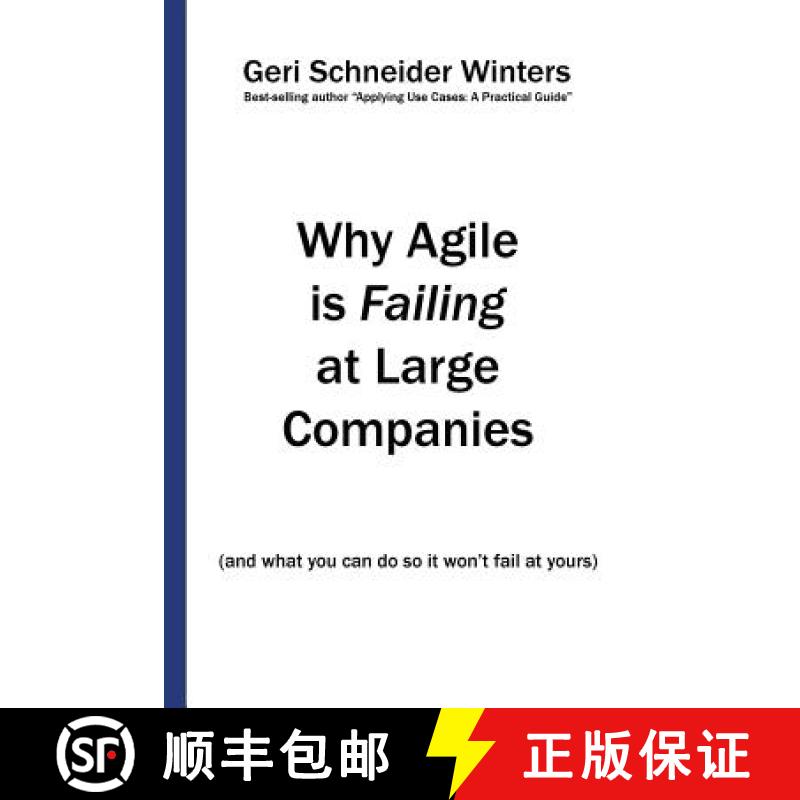【3-4周达】Why Agile is Failing at Large Companies: (and what you can do so it won't fail at yours) [9780996742641]