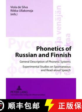 预订 Phonetics of Russian and Finnish : General Description of Phonetic Systems- Experimental Studies... [9783631579329]