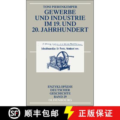 【3-4周达】精装 Gewerbe und Industrie im 19. und 20. Jahrhundert [9783486583205]
