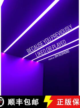 【3-4周达】Because You Previously Liked or Played [9781646052776]