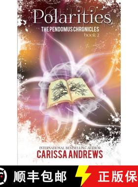 预订 Polarities: Book 2 of the Pendomus Chronicles [9780991055821]