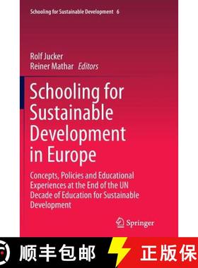 【3-4周达】Schooling for Sustainable Development in Europe: Concepts, Policies and Educational Experi... [9783319381138]