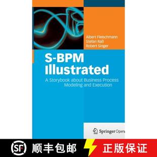 BPM Storybook and 9783662513095 Modeling Illustrated 4周达 Business about Execution Process