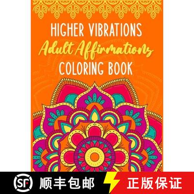 【3-4周达】Higher Vibrations Adult Affirmation Coloring Book [9781735363646]