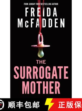 【3-4周达】母亲 The Surrogate Mother : The UK No. 1 Bestseller! A Suspenseful Psychological Thriller ... [9781464228605]