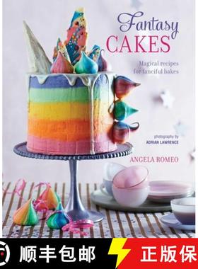Fantasy Cakes: Magical Recipes for Fanciful Bakes [9781849758857]