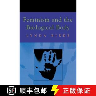 the and Biological Body 预订 9780813528236 Feminism