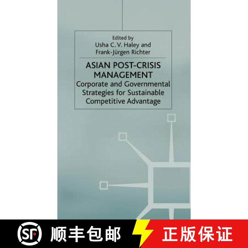 【3-4周达】Asian Post-crisis Management : Corporate and Governmental Strategies for Sustainable Compe... [9780333949641]