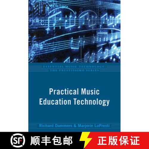 【3-4周达】精装 Practical Music Education Technology [9780199832217]