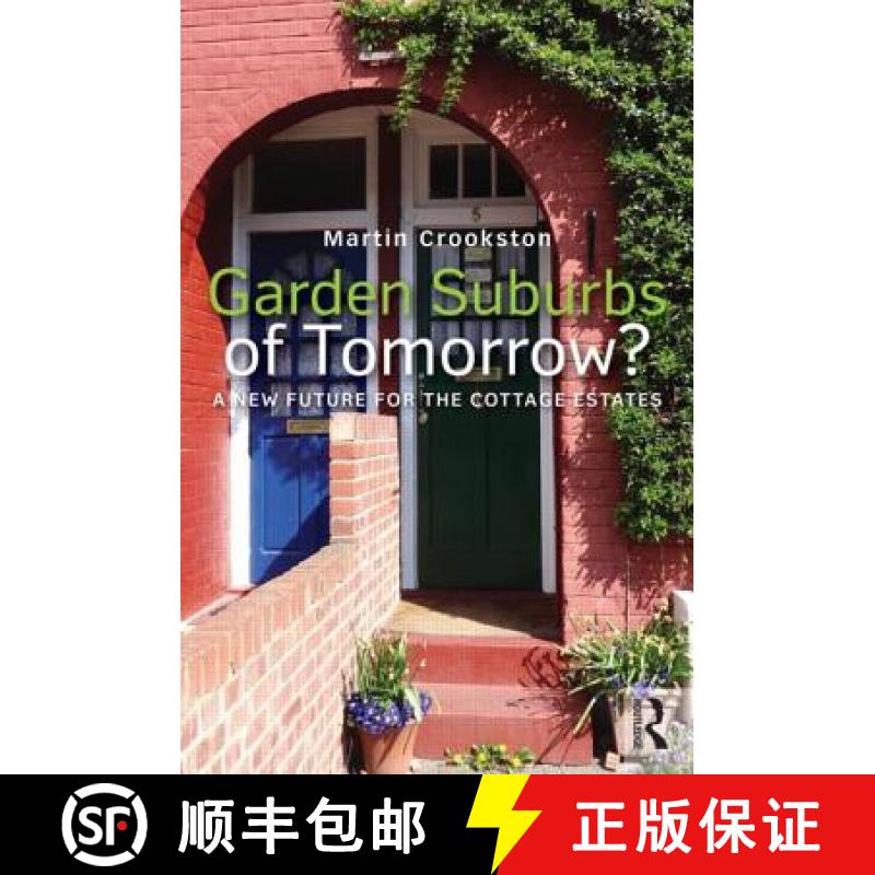 【3-4周达】Garden Suburbs of Tomorrow?: A New Future for the Cottage Estates [9780415858939]