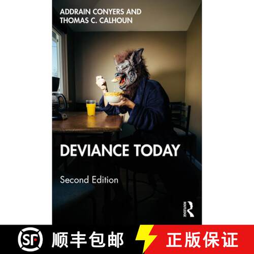 【3-4周达】CALHOUN & CONYERS - DEVIANCE TODAY, [9780367819545]