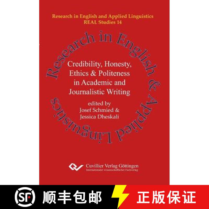 【2-3周达】Credibility, Honesty, Ethics & Politeness in Academic and Journalistic Writing (Band 14) [9783736999534]
