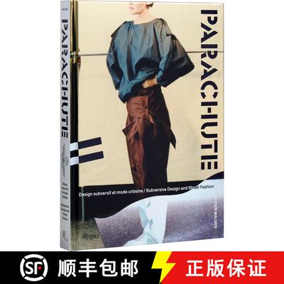 【3-4周达】精装 Parachute: Subversive Design and Street Fashion [9780847899722]