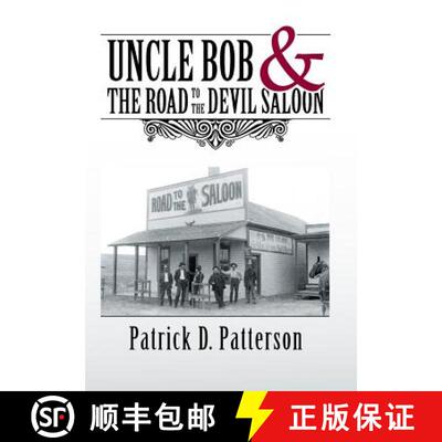 【3-4周达】精装 UNCLE BOB & The Road to the Devil Saloon [9781512737769]