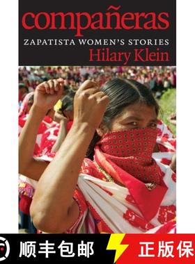 【3-4周达】Compañeras: Zapatista Women's Stories [9781609805876]