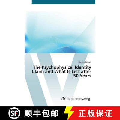 预订 The Psychophysical Identity Claim and What Is Left after 50 Years [9783639423327]